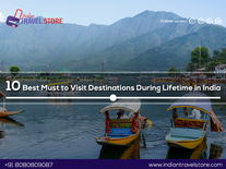 Top 10 Places to Visit Once in a Lifetim
